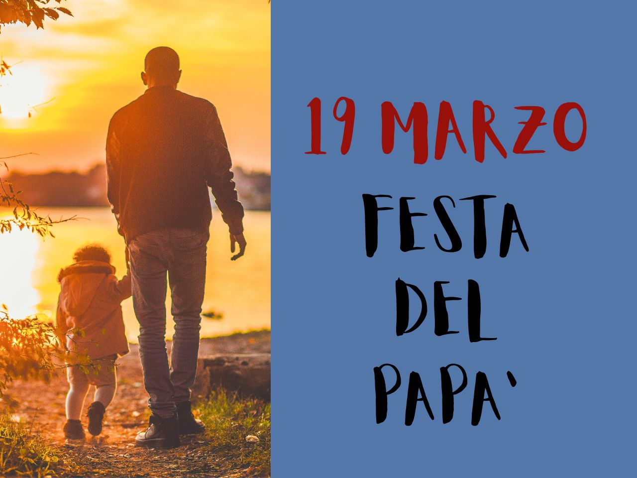 Festa del Papà: un giorno speciale per celebrare i nostri eroi quotidiani
