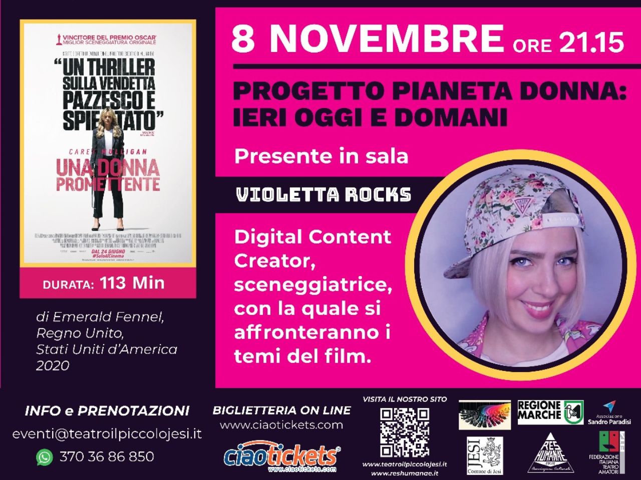 Al Piccolo di Jesi “Una donna promettente” insieme a Violetta Rocks