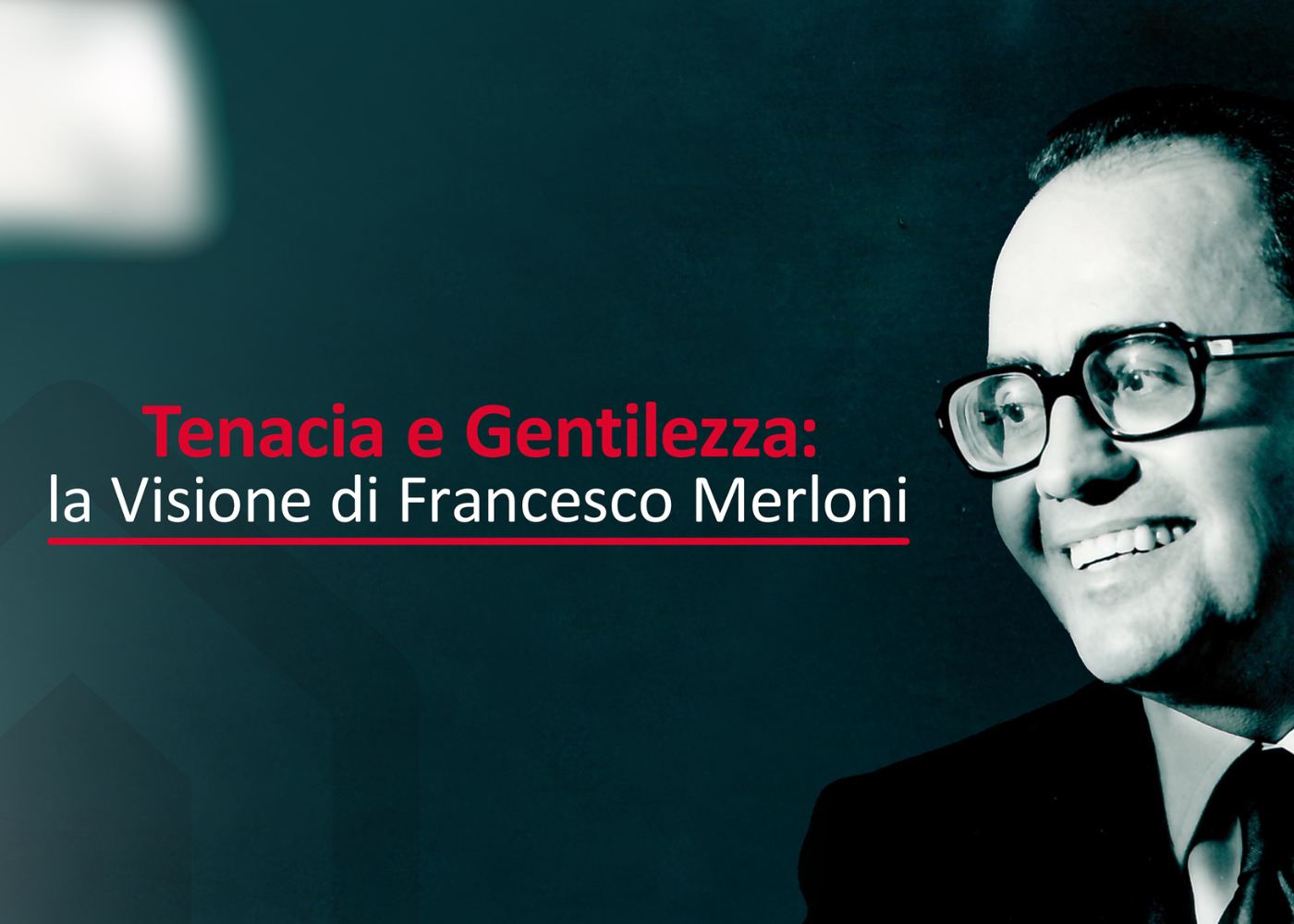 Fabriano celebra il centenario della nascita di Francesco Merloni