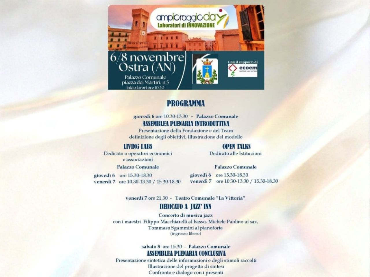 Ostra diventa laboratorio di innovazione: arrivano gli Ampioraggio Day
