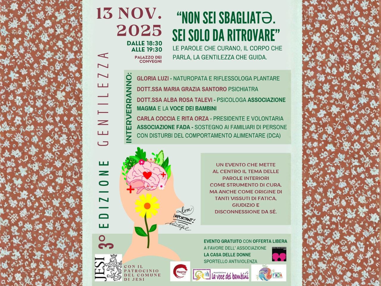 “Non sei sbagliatǝ. Sei solo da ritrovare”, a Jesi un incontro per riscoprire la gentilezza