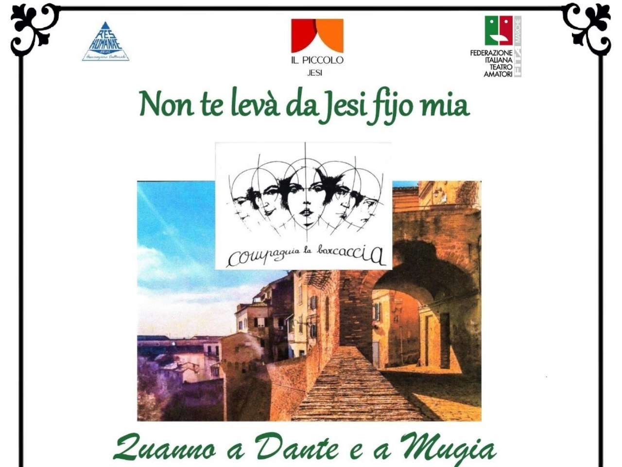 &ldquo;Non te lev&agrave; da Jesi fijo mia&rdquo;: al Piccolo una serata tra dialetto, storia e ironia