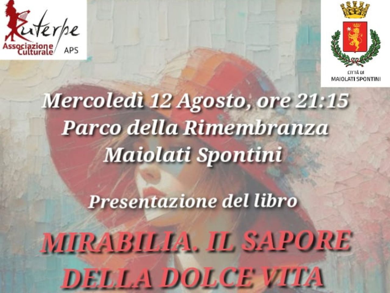 “Mirabilia, il sapore della dolce vita”